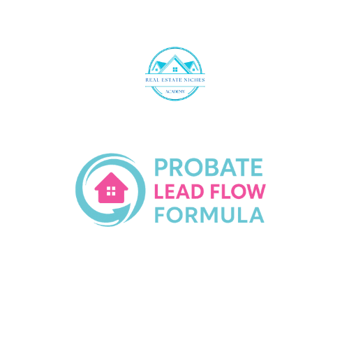Probate Lead Flow Formula - Lead Gen Training